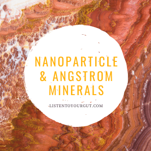 Nanoparticle & Angstrom Minerals