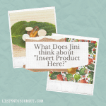 What does Jini think about "Insert product here"?