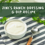 Jini's Ranch Dressing and Dip Recipe