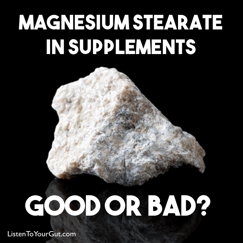 Magnesium Stearate In Supplements - Good or Bad?