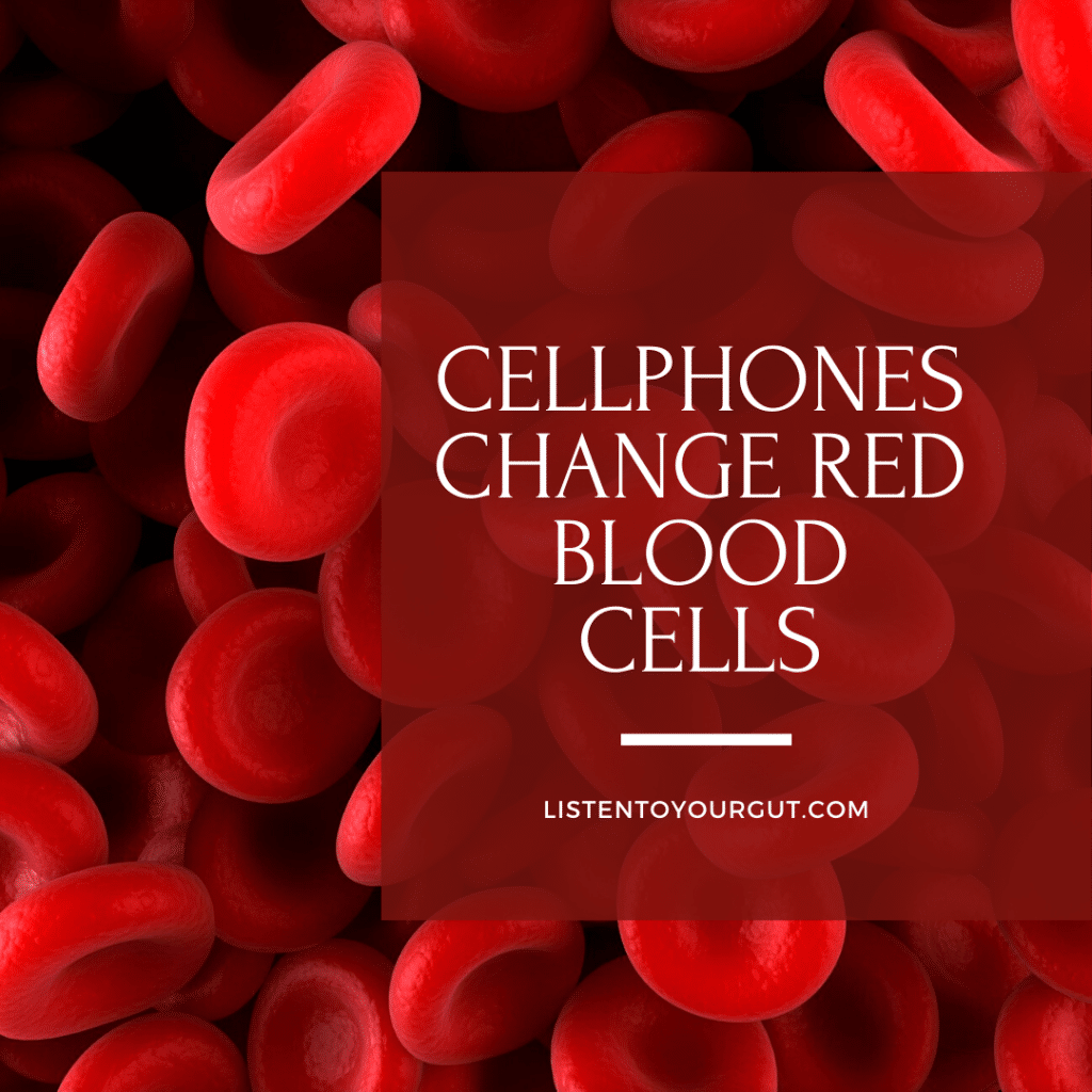 Cellphones Change Red Blood Cells