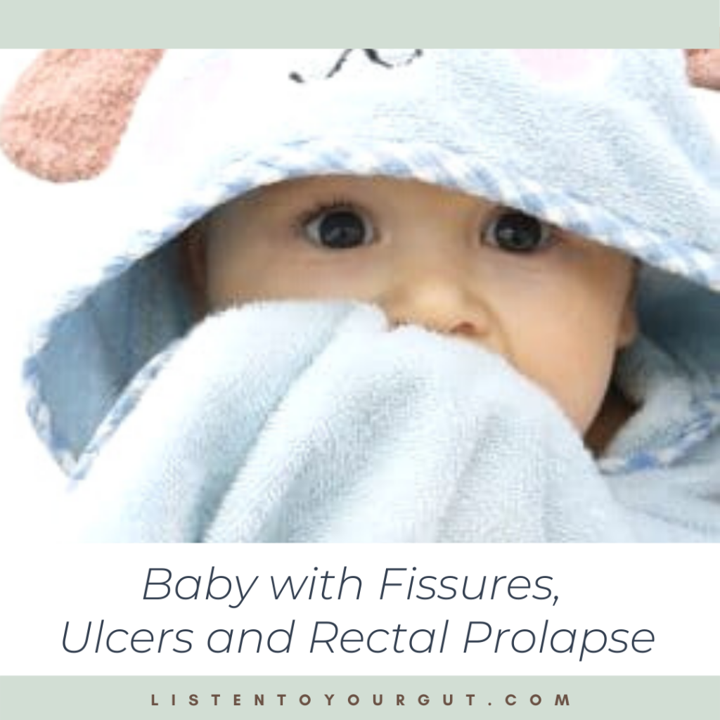 Baby with Fissures, Ulcers and Rectal Prolapse