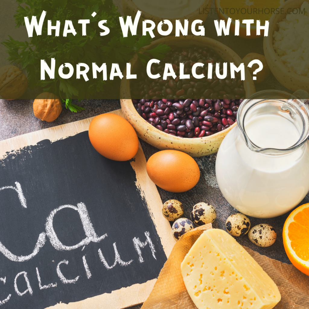 What’s Wrong with Normal Calcium?