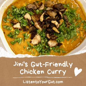 Jini's Gut-Friendly Chicken Curry