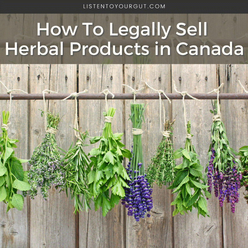 How To Legally Sell Herbal Products in Canada