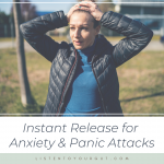 Instant Release for Anxiety & Panic Attacks