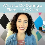 What to Do in a Flare-HACK # 4