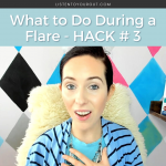 What to Do in a Flare-HACK # 3