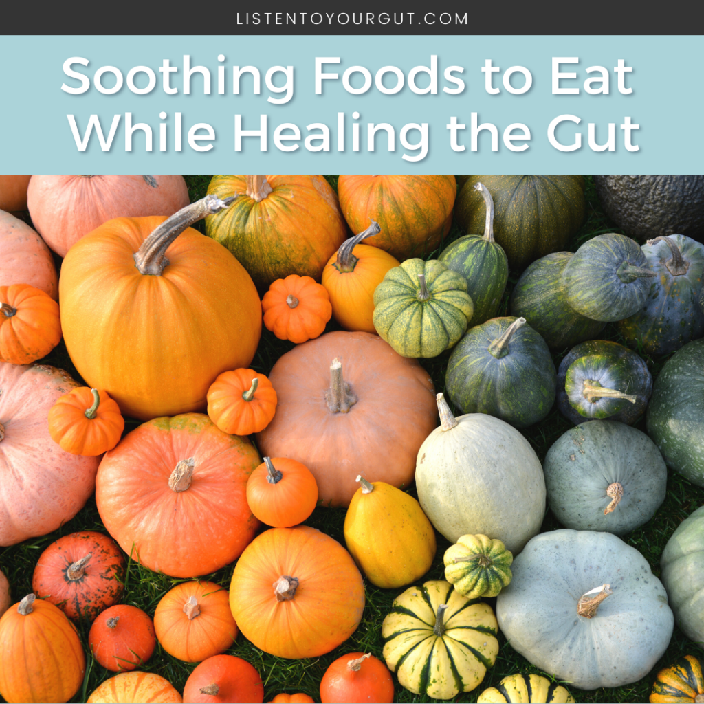 gut-soothing foods