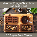 Manuka Chaga Chocolate Goddess Discs
