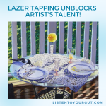 Lazer Tapping Unblocks Artist's Talent!
