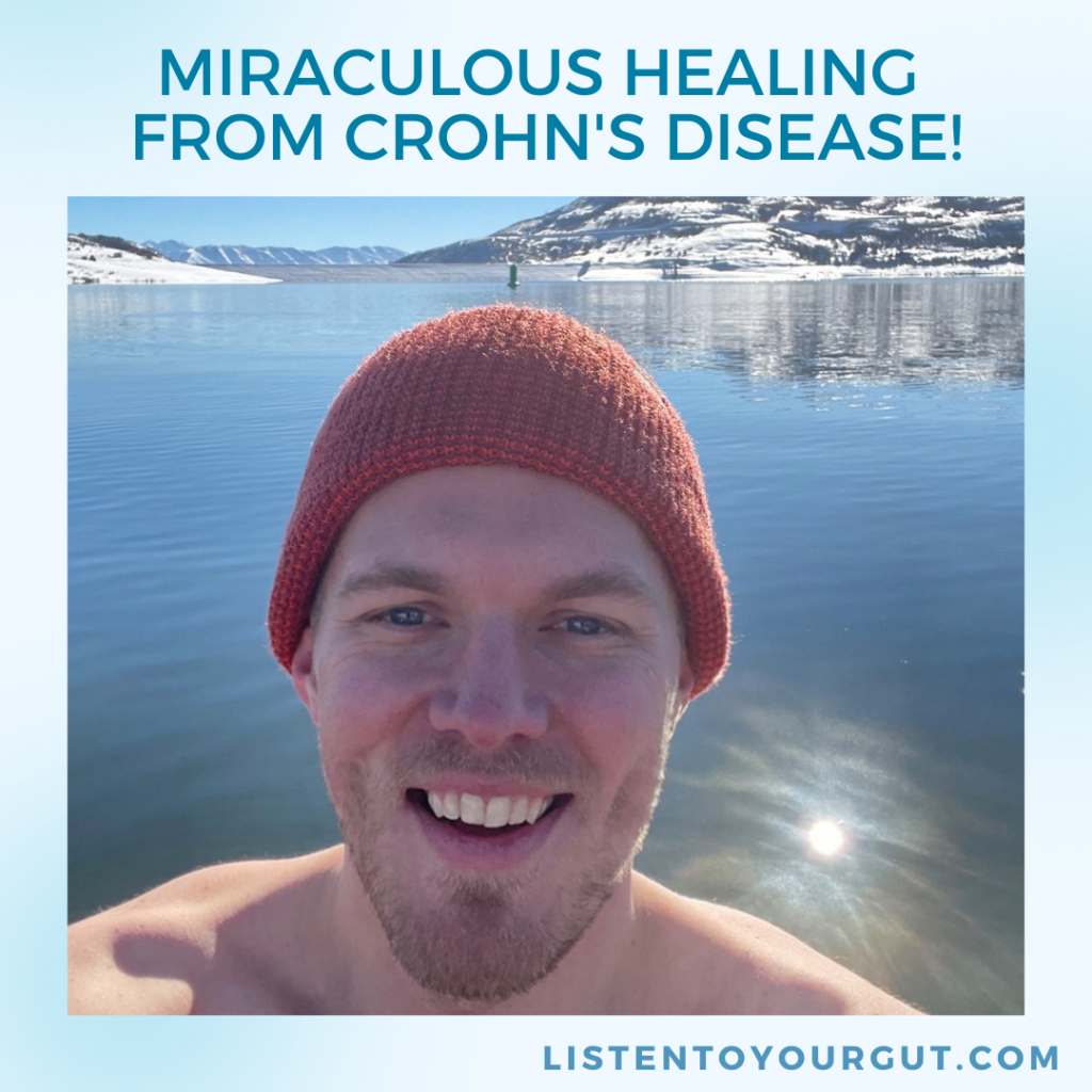 Miraculous Healing of Crohn's