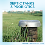Septic Tanks & Probiotics