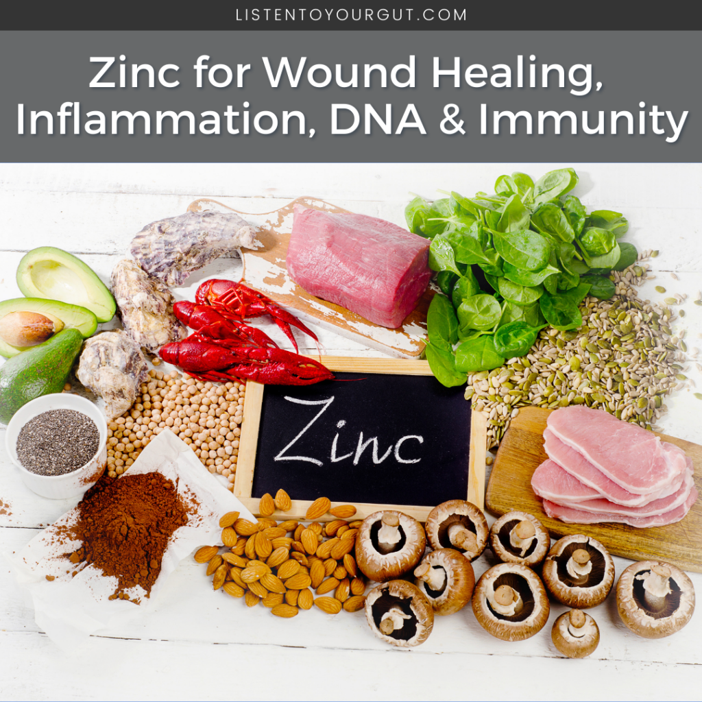 Zinc for Wound Healing, Inflammation, DNA & Immunity